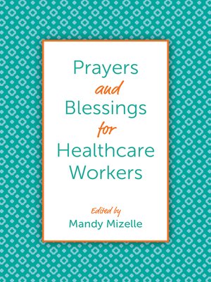 cover image of Prayers and Blessings for Healthcare Workers